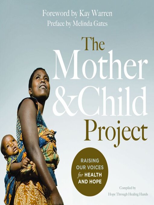 Title details for The Mother and Child Project by Melinda Gates - Available